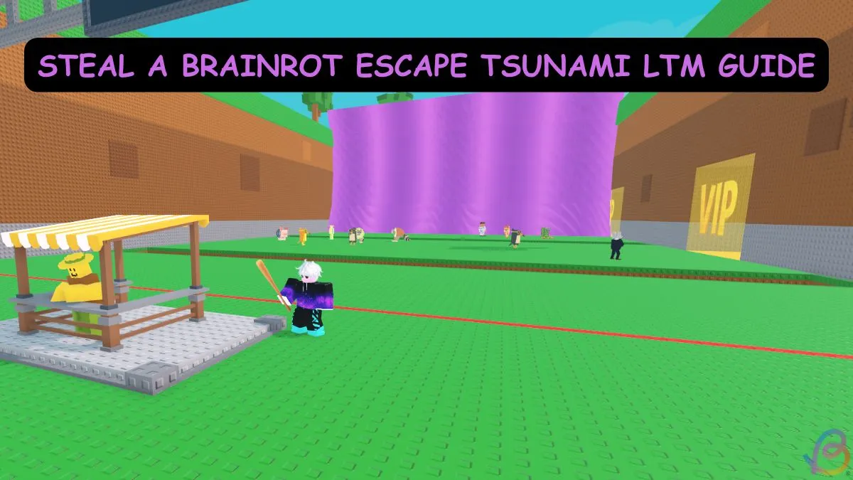 Brainrot Tsunami LTM: Steal & Win Guide