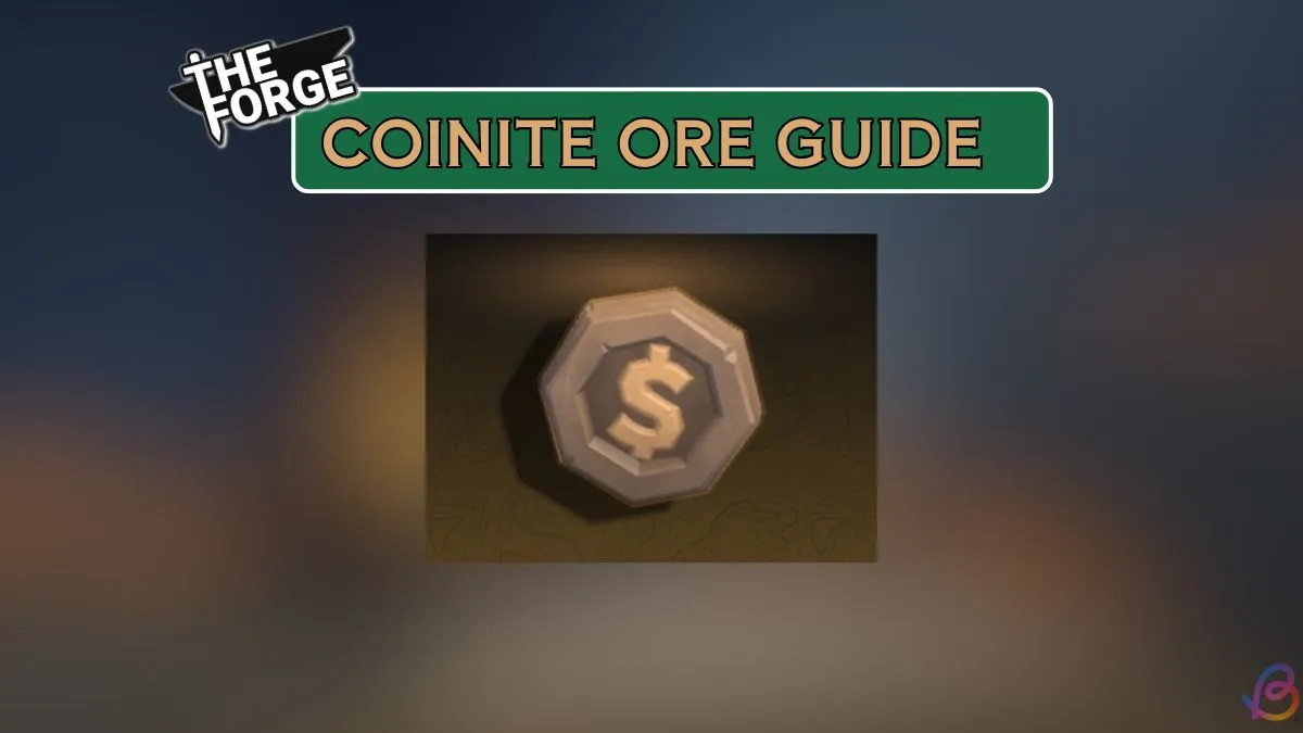 Coinite in The Forge: Location Guide