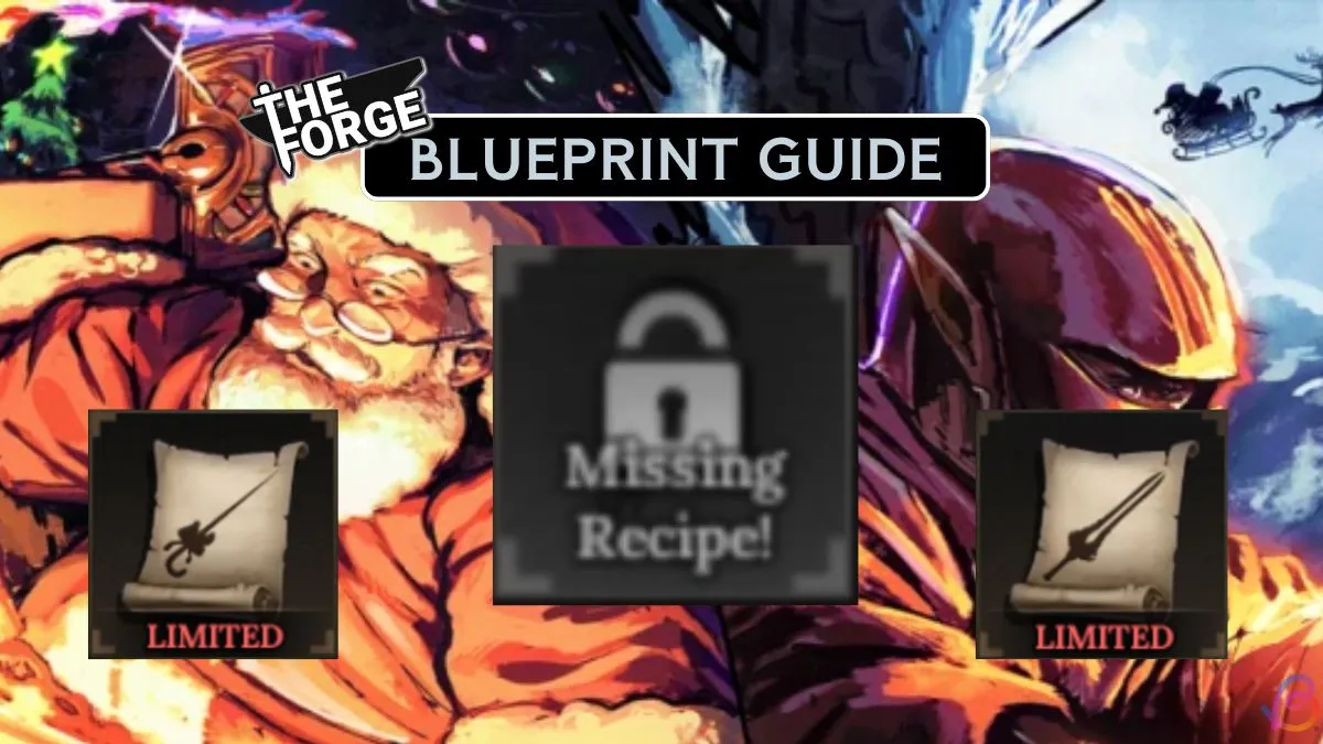 Complete Guide to All Blueprints in The Forge: How to Obtain Them