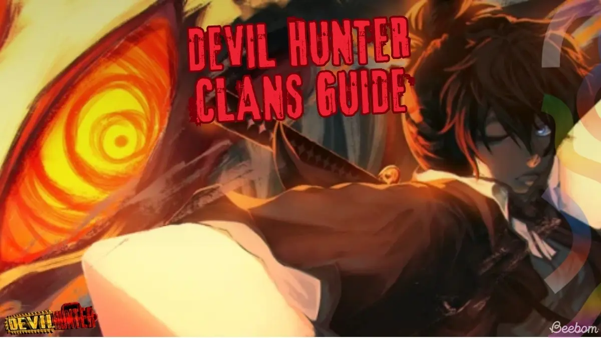 Devil Hunter: Reroll Clans & Lineage Guide