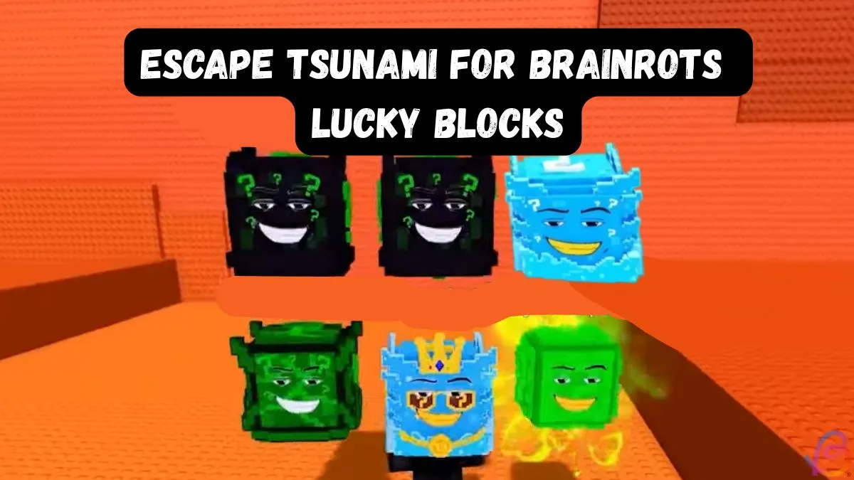 Escape Tsunami Lucky Blocks: Get & Drop Chances