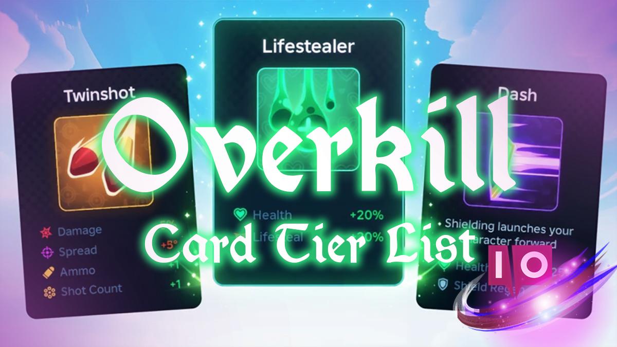 Roblox Overkill: Best Cards Tier List