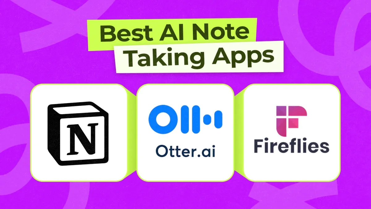 Top AI Note-Taking Apps of 2026 for an Organized Lifestyle