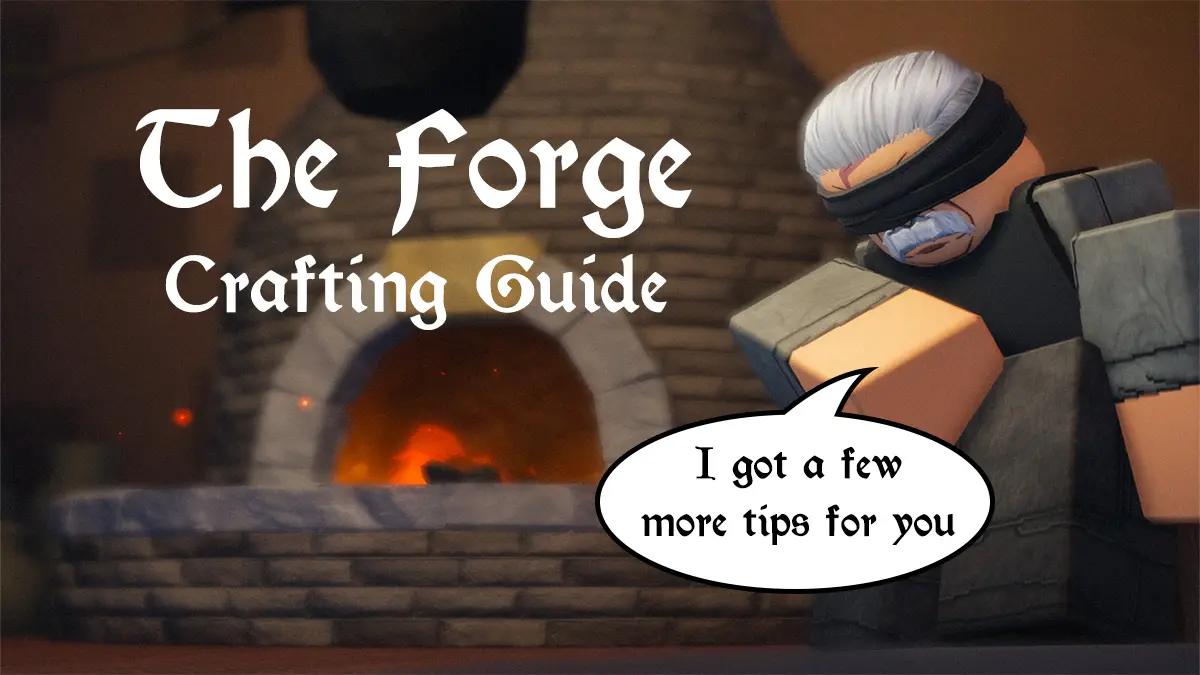 Ultimate Forge Crafting Guide: Multipliers, Variants & Traits