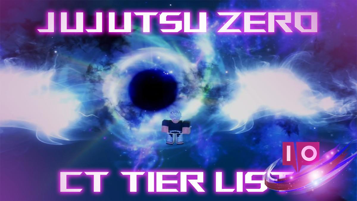 Ultimate Jujutsu Zero Cursed Technique Tier List [BETA] Guide