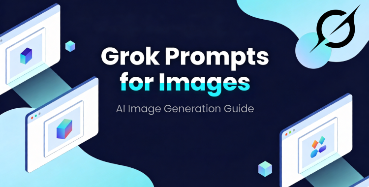 30 Grok Prompts for Stunning AI Image Generation