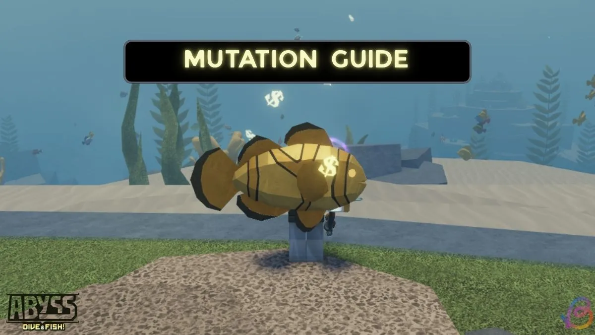 Abyss Mutations Multiplier Guide: Maximize Mutation Gains