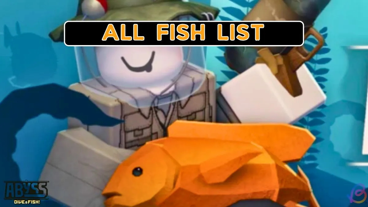 Complete Guide to All Fish in Abyss Roblox: Catch Them All!