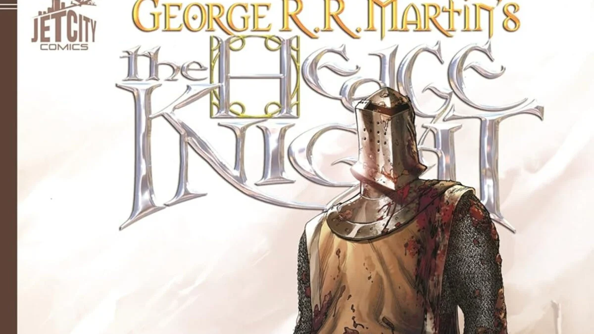 How 'Knight of the Seven Kingdoms' Elevates Dunk and Egg Comics