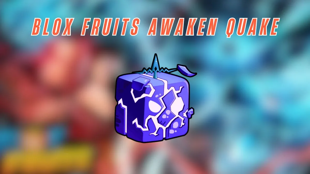 How to Awaken Quake in Blox Fruits — Complete Guide
