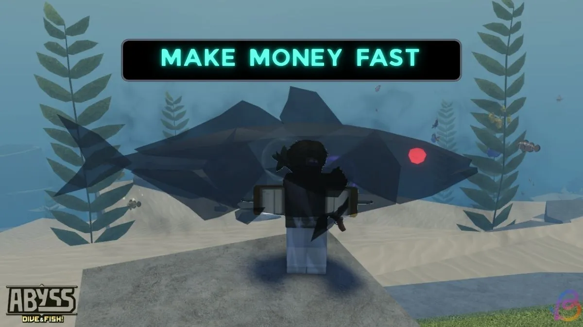 Quick Strategies to Earn Money Fast in Abyss