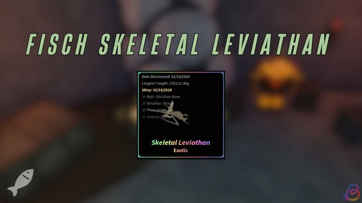 Ultimate Guide: Catching the Skeletal Leviathan in Fisch