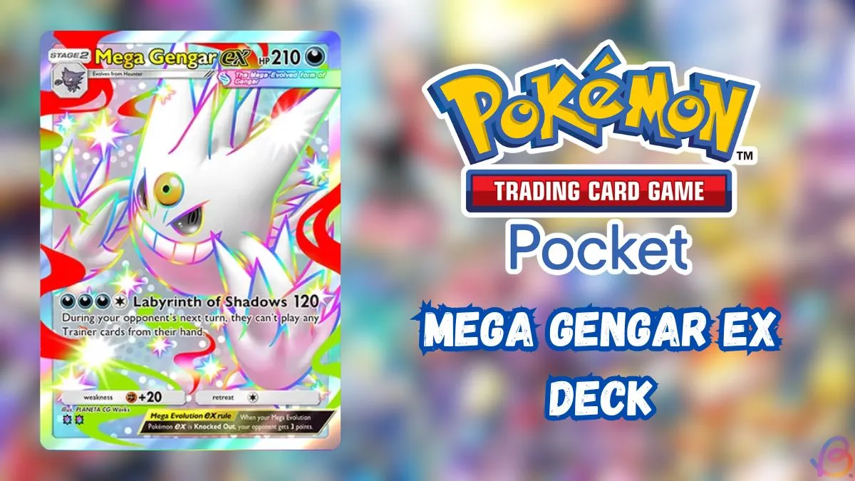 Best Mega Gengar EX Deck for Pokemon TCG Pocket