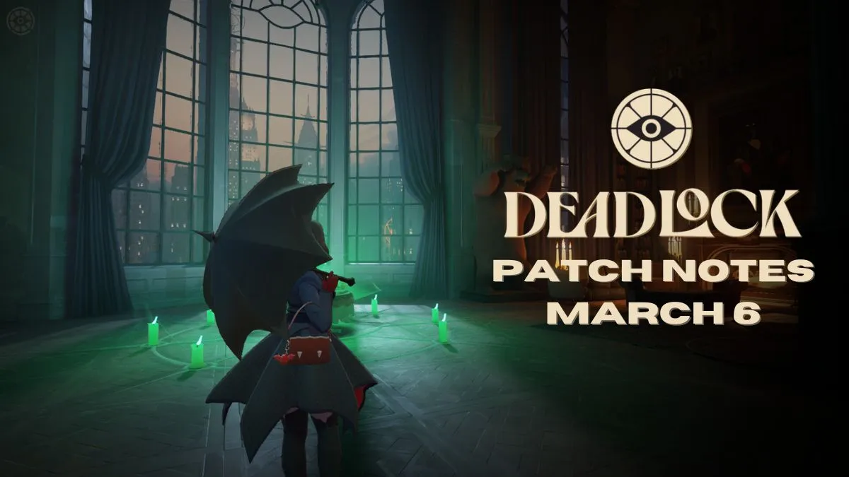 Deadlock March 6 Patch Notes: Biggest Hero Balance Changes