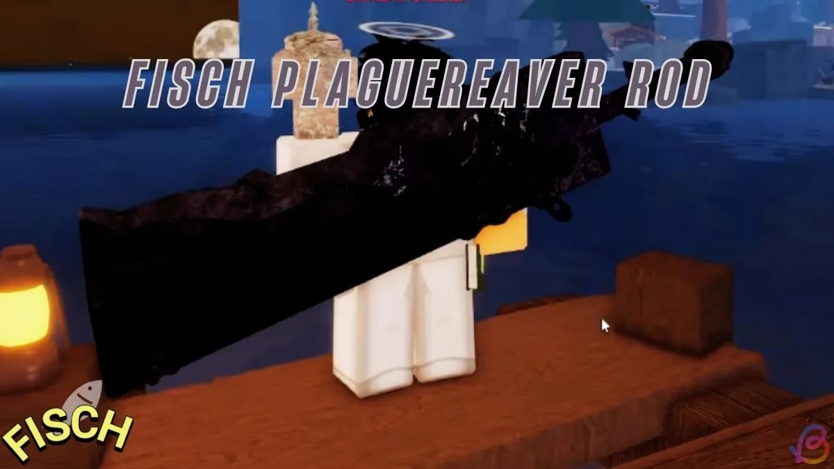 How to Get Plaguereaver Rod in Fisch - Fast Guide