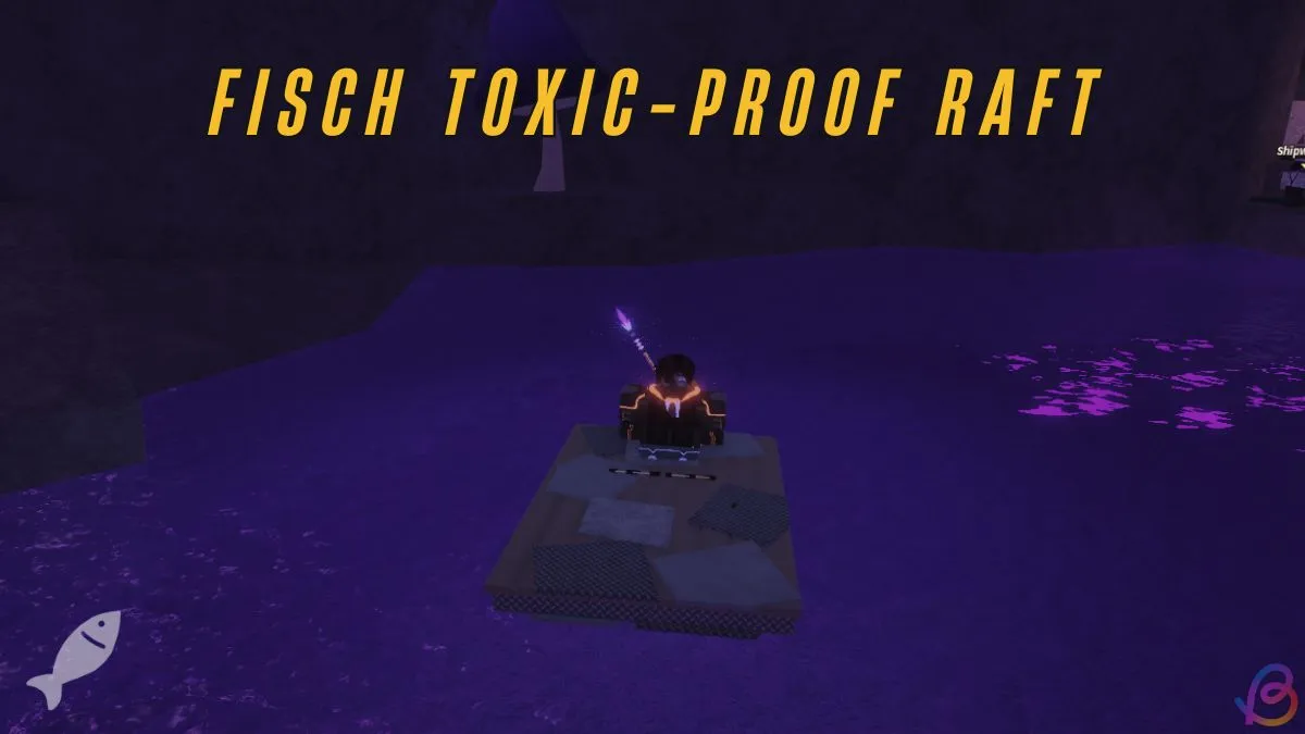 How to Get Toxic-Proof Raft & Reach Living Garden in Fisch