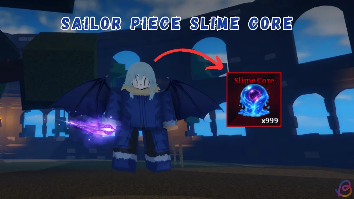 How to Get Slime Core in Sailor Piece — Fast Guide