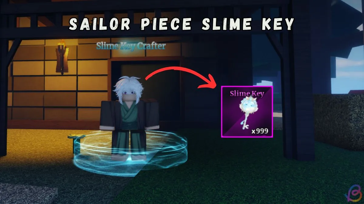How to Get Slime Key in Sailor Piece: Fast Guide & Tips