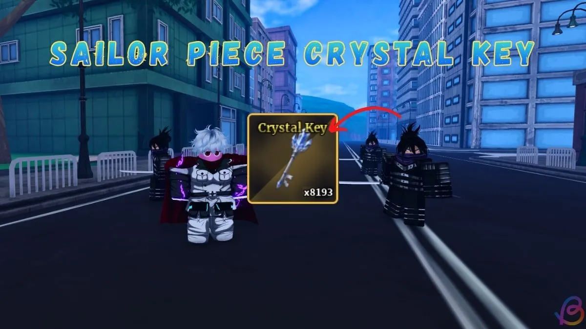 How to Get the Crystal Key in Sailor Piece - Step-by-Step Guide