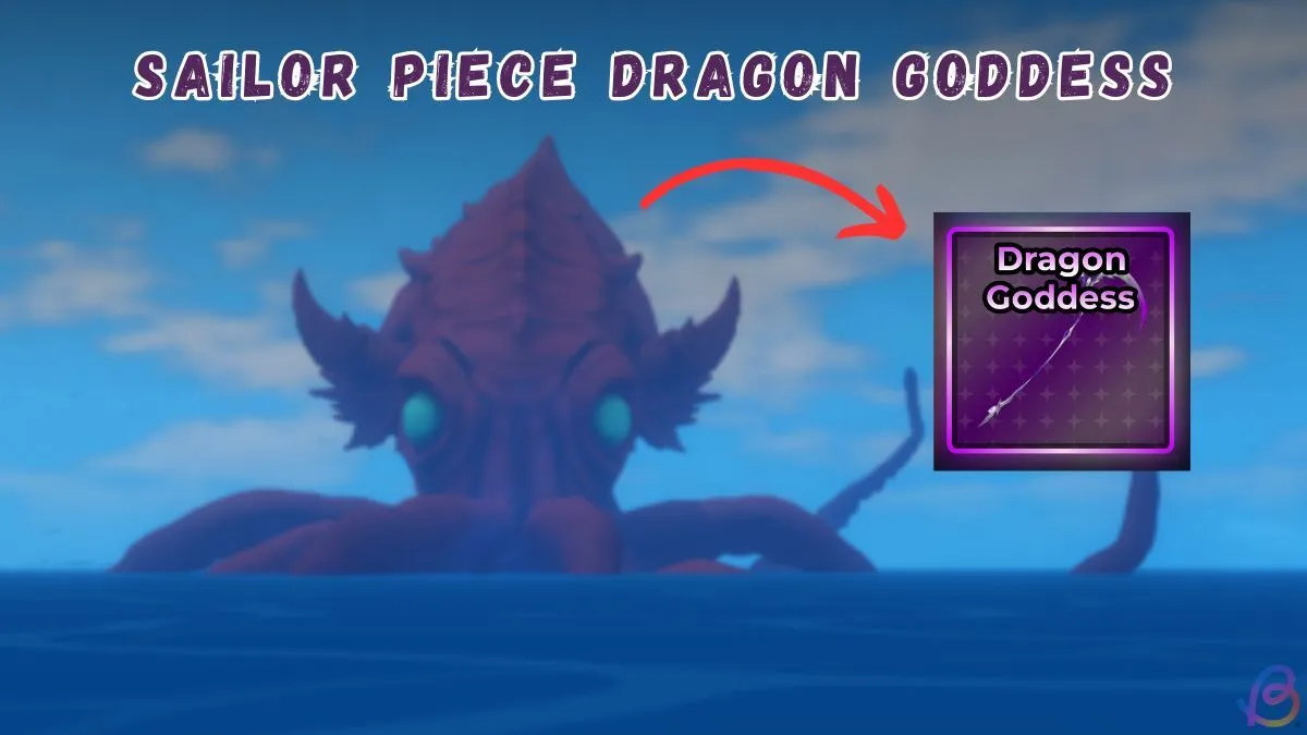 How to Get the Dragon Goddess Sword in Sailor Piece