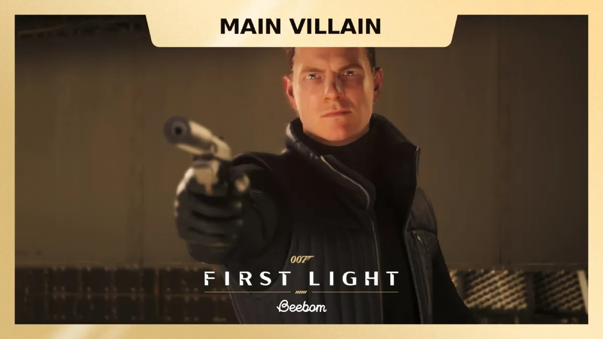 007 First Light: Who Is the Main Villain?