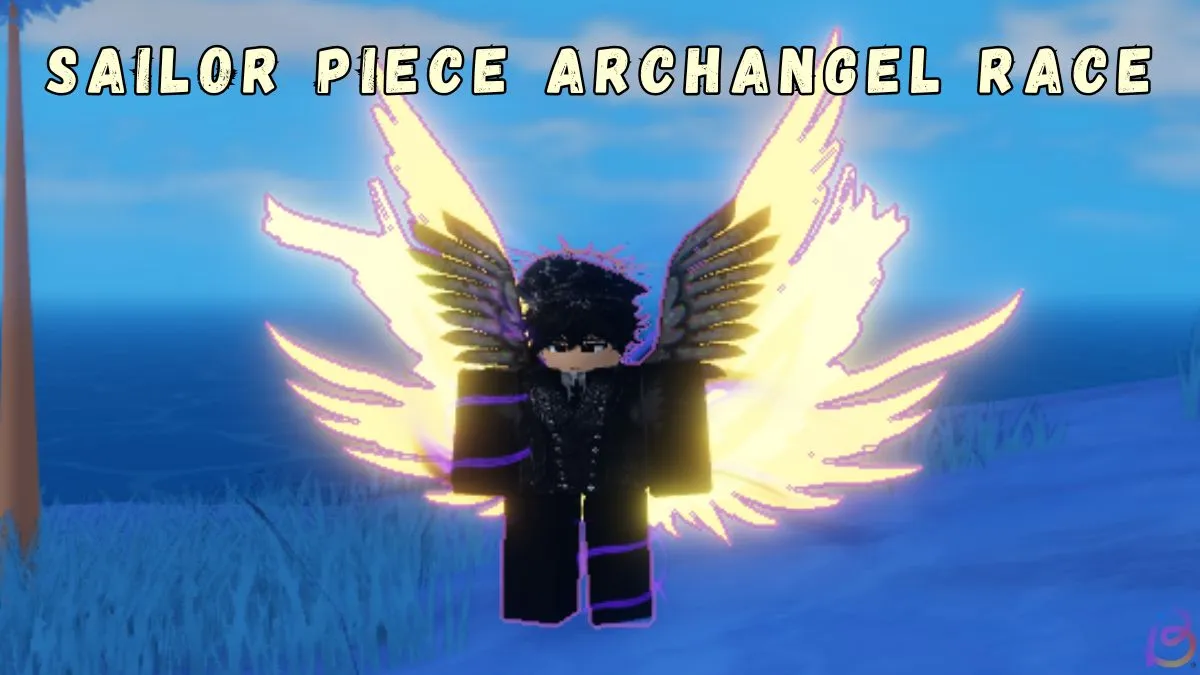 How to Get the Secret Archangel Race in Sailor Piece (Guide)