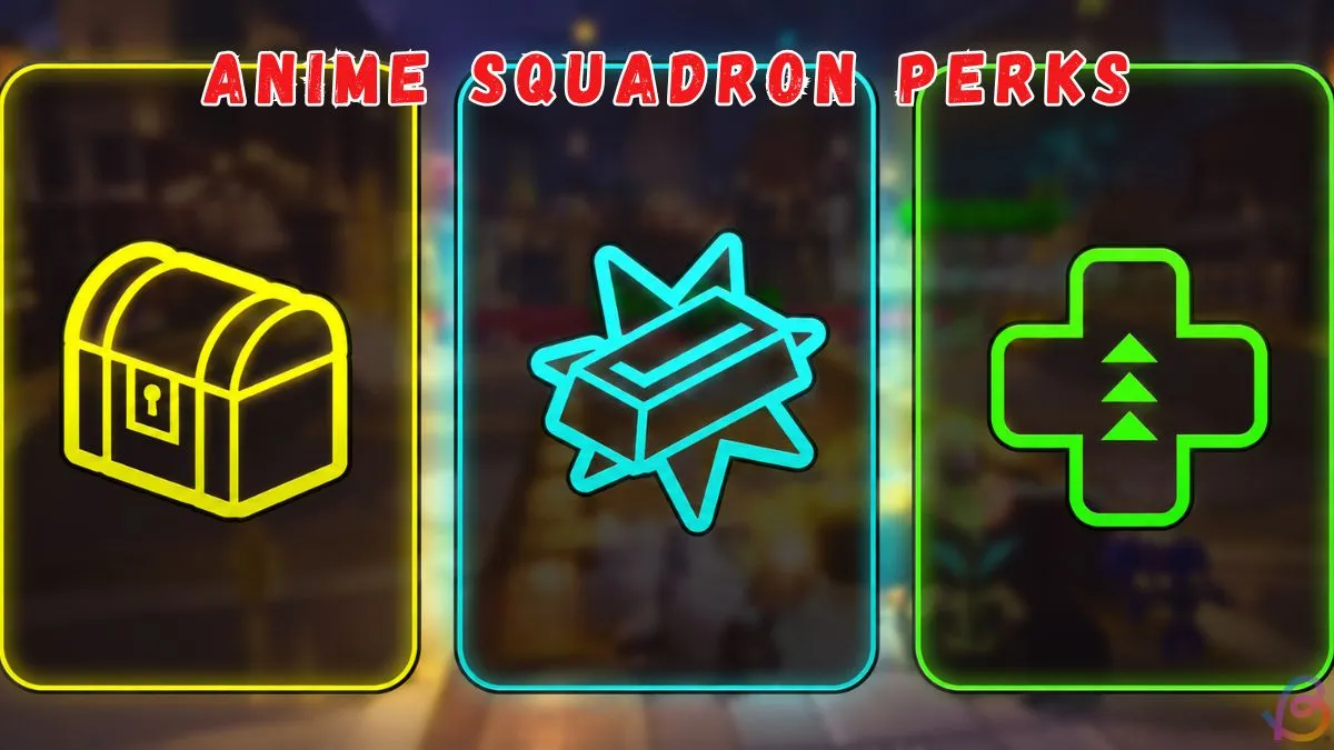 Anime Squadron Perks Guide: Top Builds & Tips