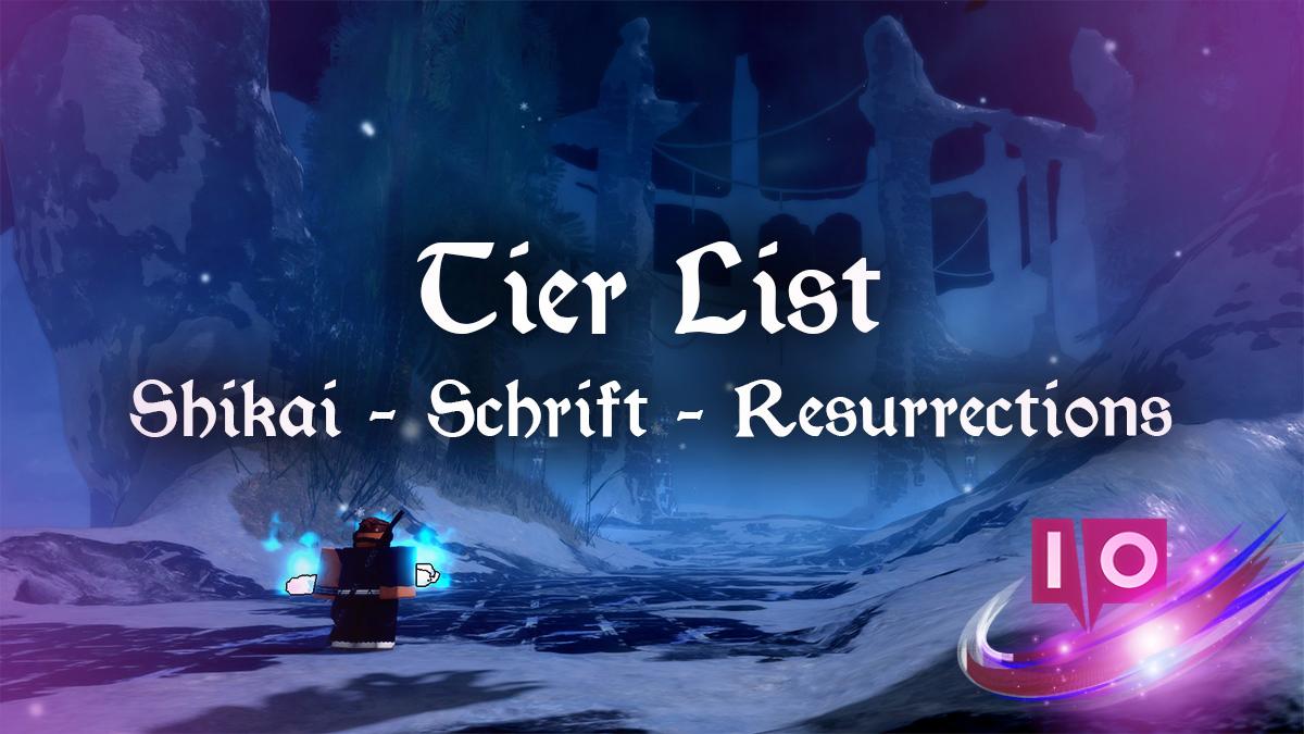 Complete VV Ultimatum Shikai, Schrift & Resurrection Tier List 2026