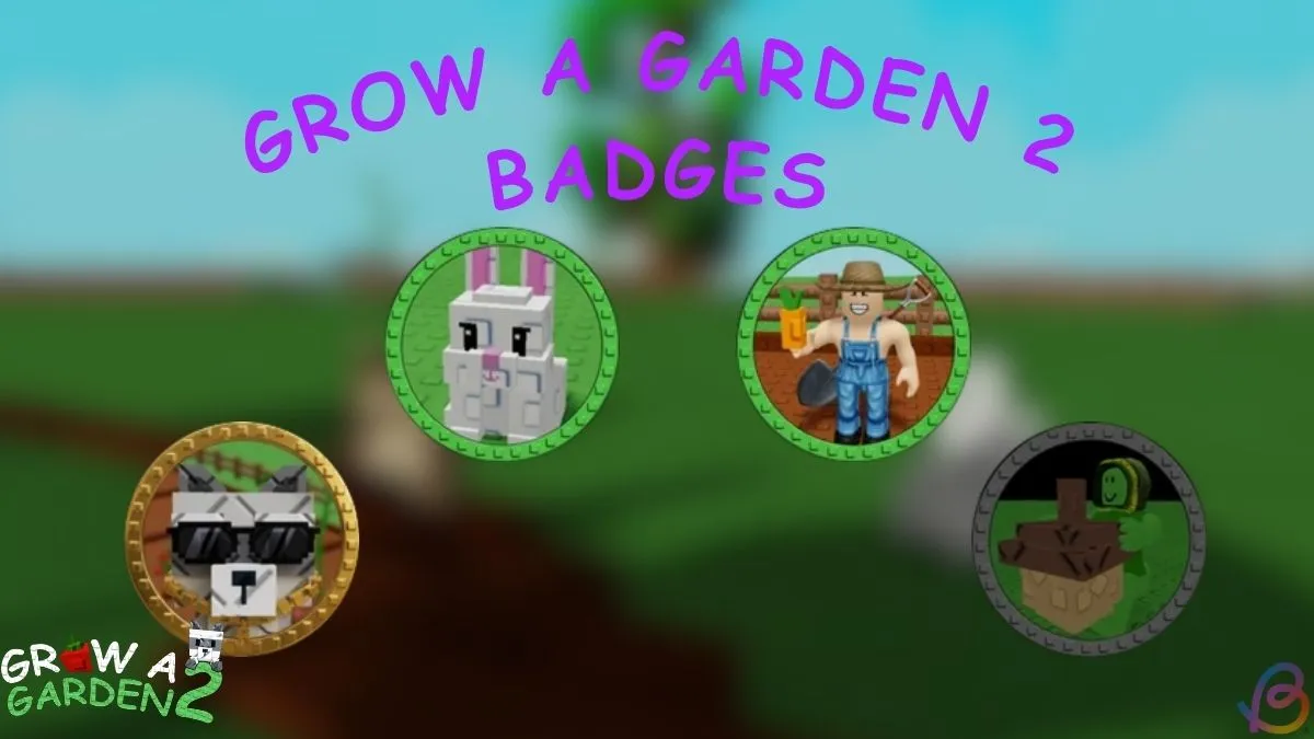 Grow a Garden 2 Badges Guide: How to Unlock All Badges