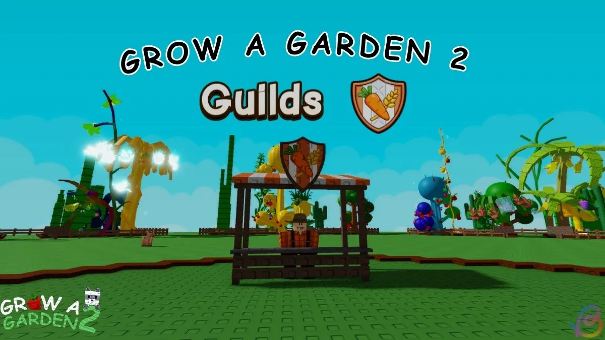 Grow a Garden 2 Guilds Guide: Best Guilds, Builds & Tips