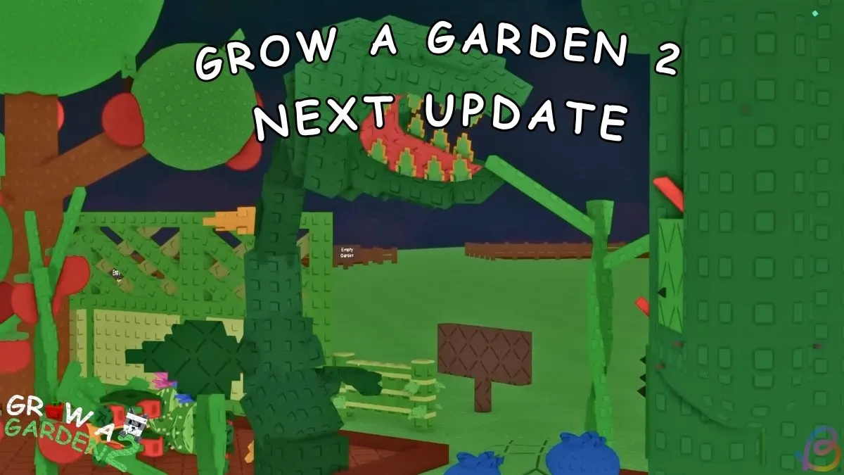 Grow a Garden 2: When Is the Next Update? Release Date & News