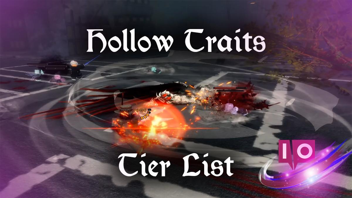 VV Ultimatum Hollow Trait Tier List: Release Rankings