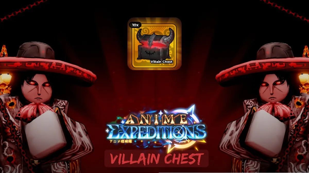 Anime Expeditions: How to Get Villain Chests Fast