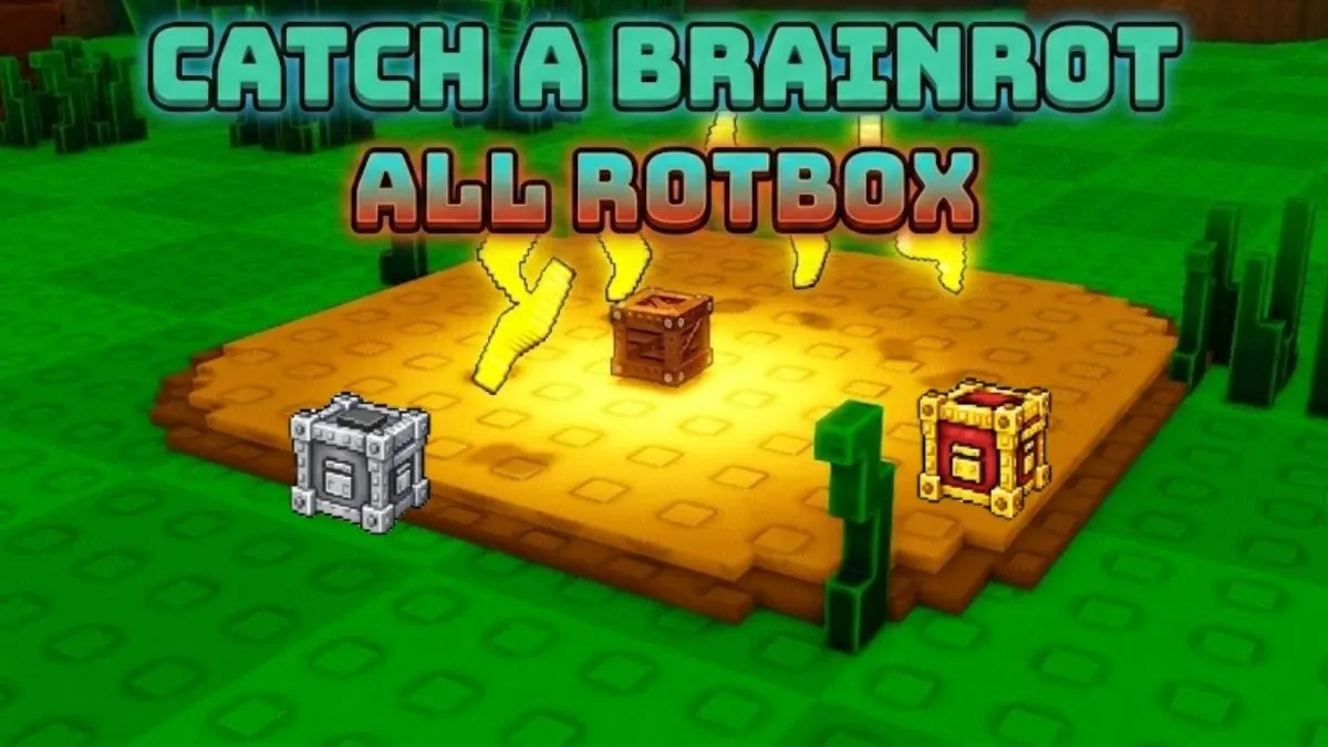 Catch a Brainrot: All Rotboxes — Locations & Tips