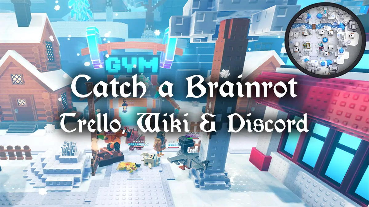 Catch a Brainrot: Trello, Wiki & Discord Guide