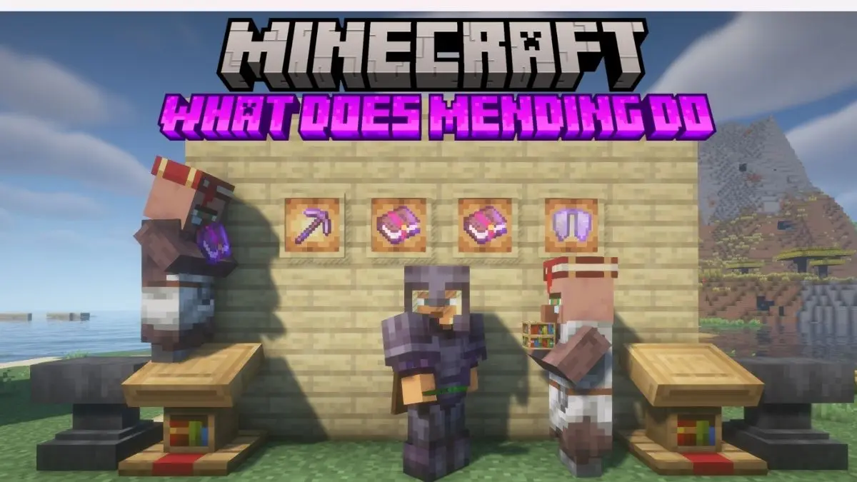 Minecraft Mending Enchantment Explained: How It Works