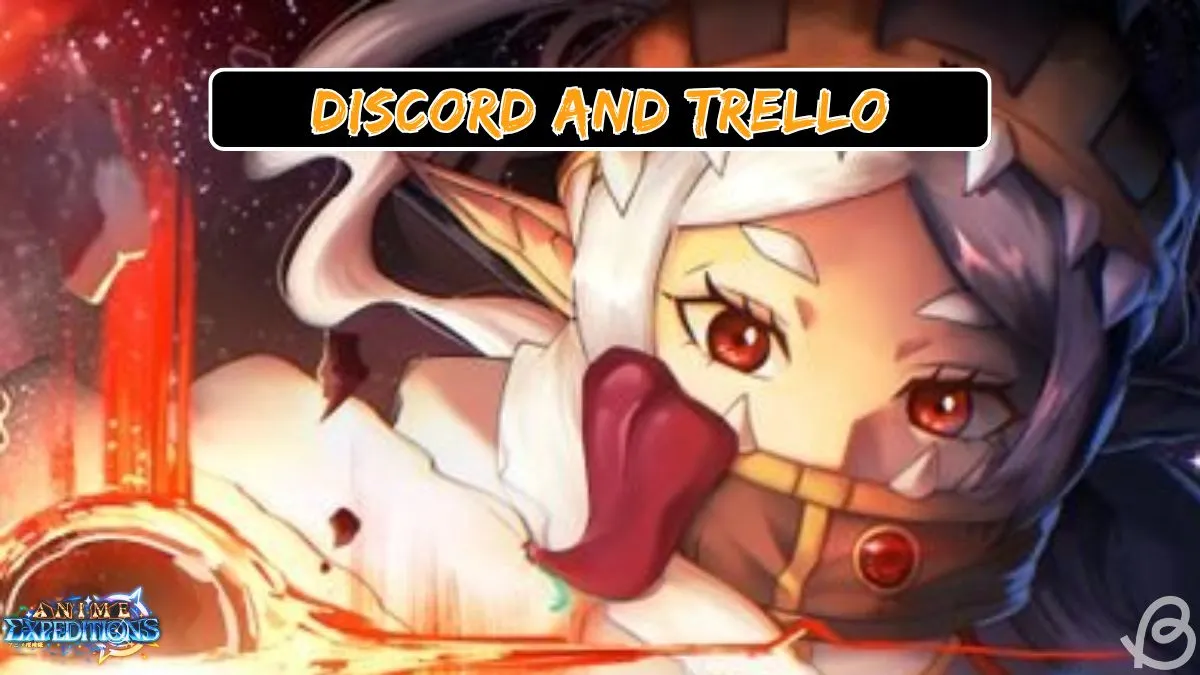 Official Anime Expeditions Discord & Trello Links (Updated)