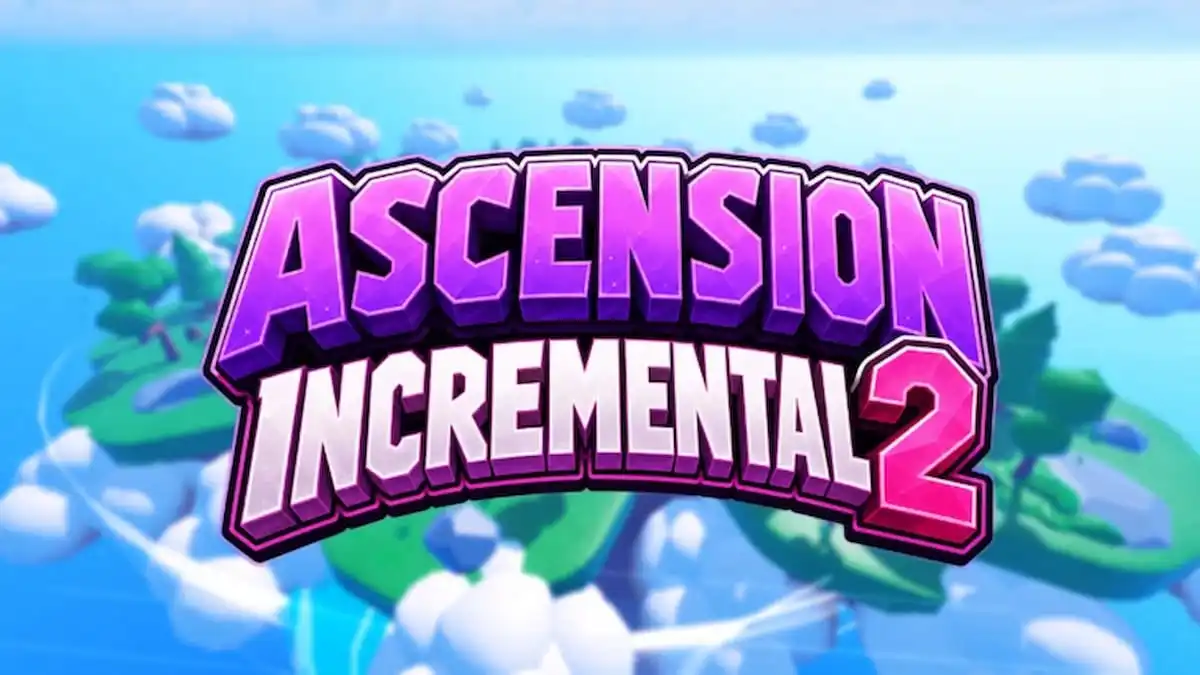 Ascension Incremental 2 Roblox Codes (August 2026)