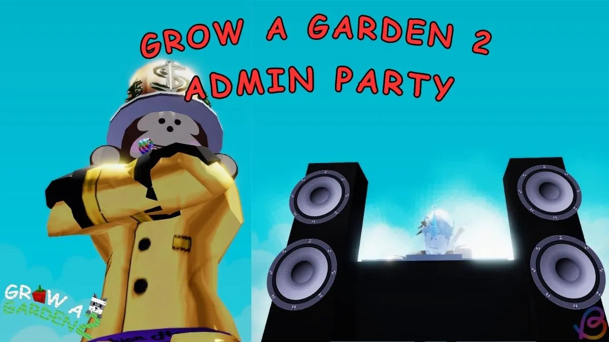 Grow a Garden 2 Admin Party Explained: How to Host & Tips