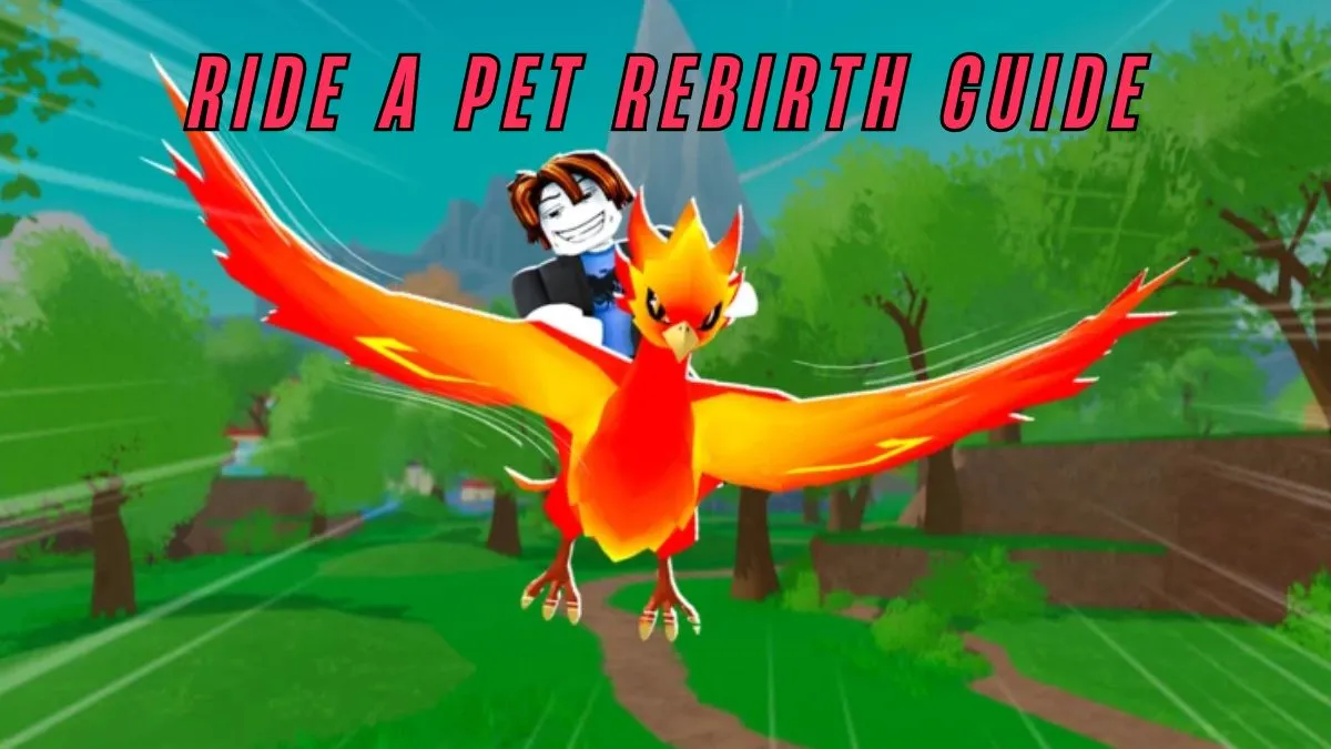 Ride A Pet Rebirth Guide: Requirements & Rewards