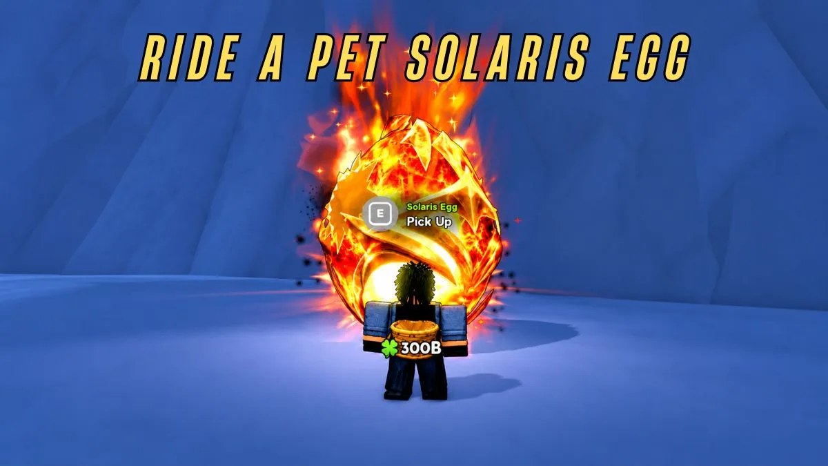 Ride A Pet Solaris Egg Guide: Map, Spawn Locations & How to Get
